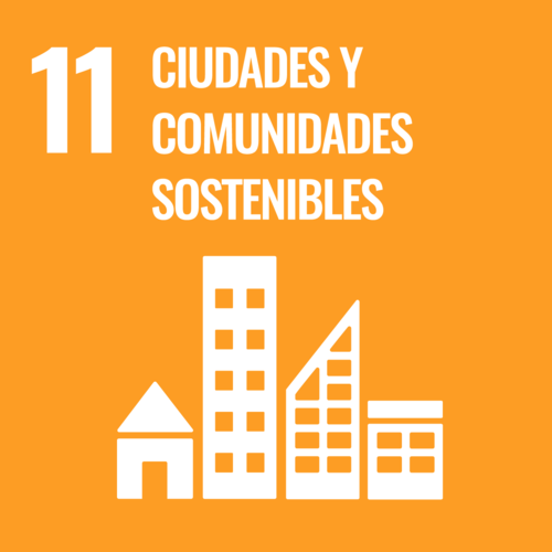 Cuidades y Comunidades Sostenibles - Objetivo 11